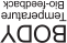 BODY Temperature Bio-feedback